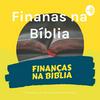 Finanças na Bíblia