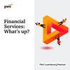 Financial Services: What's up?