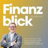 Finanzblick: Klare Sicht auf Geld, Kredite und Finanzierungen