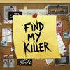 Find My Killer