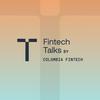 Fintech Talks by Colombia Fintech