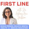 First Line | Holistic Mental Health and Medical Education