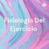 Fisiología Del Ejercicio