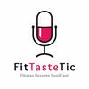 FitTasteTic - Fitness Rezepte FoodCast