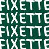 Fixette
