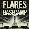 Flares Over Basecamp