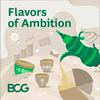 Flavors of Ambition