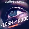 Flesh and Code