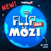 Flip and Mozi