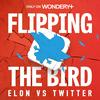 Flipping the Bird: Elon vs. Twitter