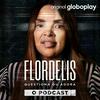 Flordelis Questiona ou Adora - O Podcast
