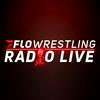 FloWrestling Radio Live