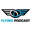 Flying Podcast