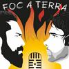 Foc a Terra