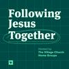 Following Jesus Together