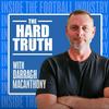 The Hard Truth - Inside the Football Industry with Darragh MacAnthony