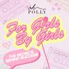 For Girls By Girls