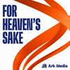 For Heaven's Sake