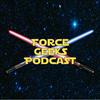 The Force Geeks: A Star Wars Podcast