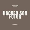 Franck Lahoui - Hacker son Futur