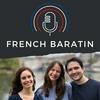 French Baratin - Real conversations in French for advanced learners, débats en français authentique, B2 et C1, FLE, French language podcast
