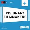 Fresh Air: Visionary Filmmakers