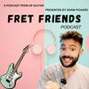 Fret Friends