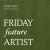 Friday Feature Artist