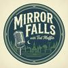 Mirror Falls (with Tod Maffin)