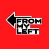 From My Left