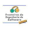 Fronteiras da Engenharia de Software