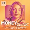 Money Clinic with Claer Barrett