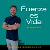 Fuerza es Vida el Podcast
