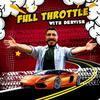 Full Throttle With Dervish Podcast