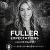 Fuller Expectations