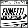 Fumetti e altri rimedi