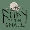 Fury of the Small