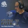 Futbol es Futbol