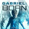 Gabriel: Born
