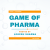 Game Of Pharma Podcast