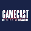 GameCast - Biznes w Grach