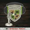 Gamekeeper Podcast
