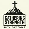 Gathering Strength