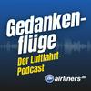Gedankenflüge – der Luftfahrt-Podcast