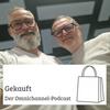Gekauft - Der Omnichannel Podcast