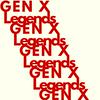Gen X Legends