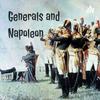 Generals and Napoleon