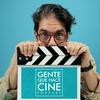 Gente que hace Cine