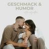 Geschmack&amp;Humor