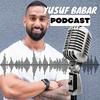Yusuf Babar Podcast